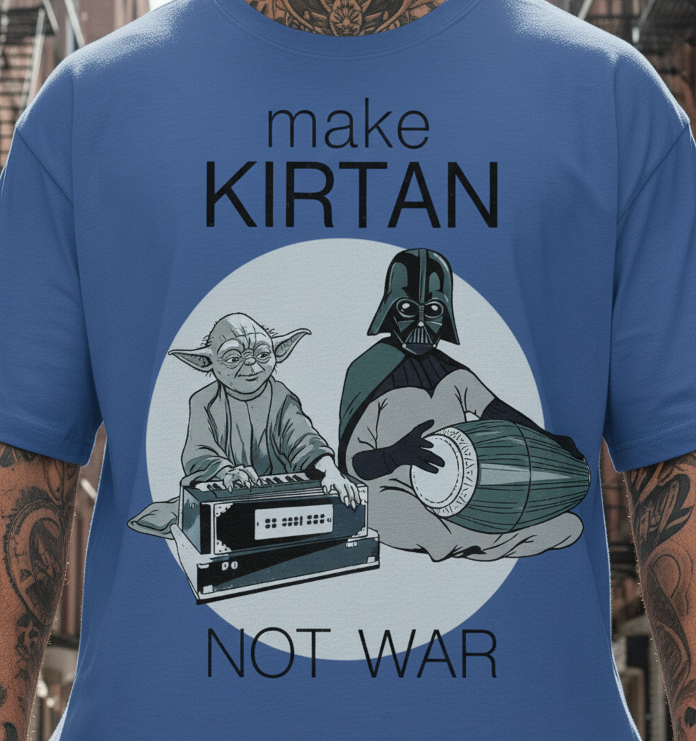 UNISEX BLUE YODA MAKE KIRTAN NOT WAR OVERSIZE FIT TSHIRT